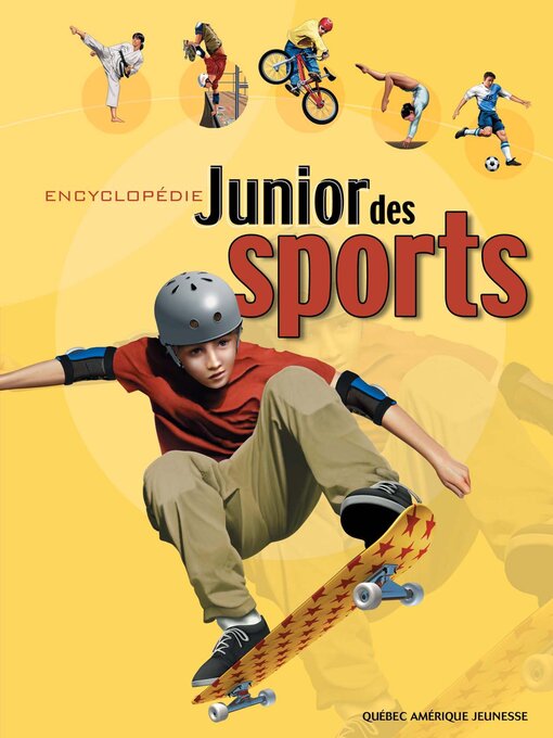 Title details for Encyclopédie Junior des Sports by QA international Collectif - Available